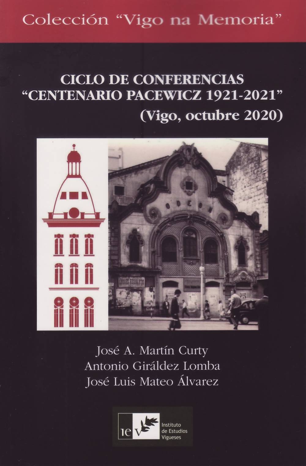 Ciclo de conferencias "Centenario Pacewicz 1921-2021" (Vigo, octubre 2020)