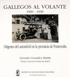 GALLEGOS AL VOLANTE 1900-1930